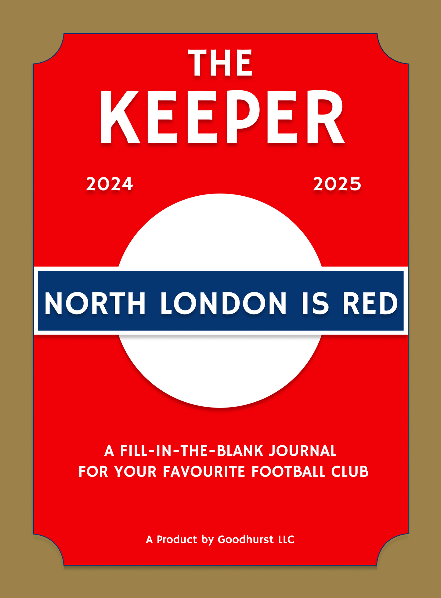 The Keeper: North London is Red 2024 - 2025