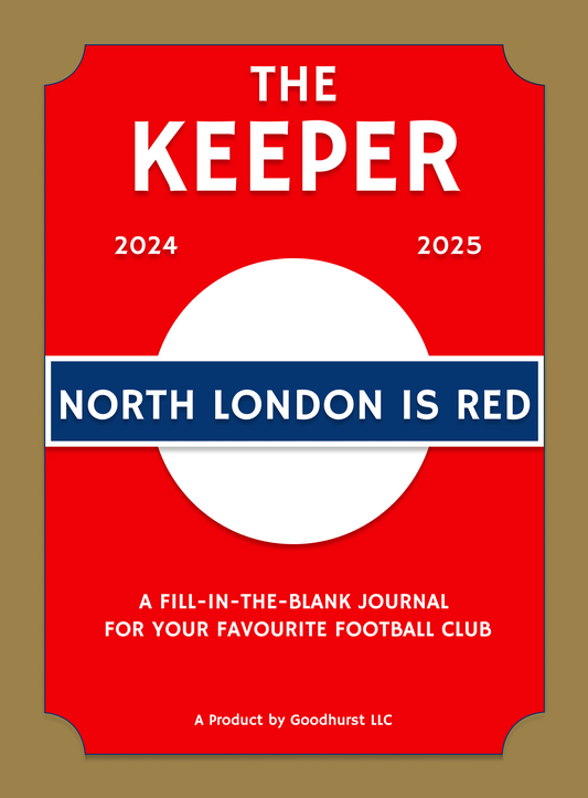 The Keeper: North London is Red 2024 - 2025